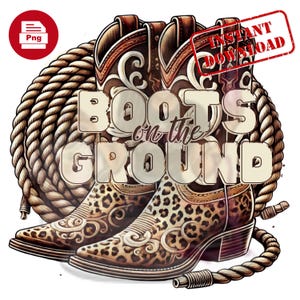 Stivali a terra PNG / Stivali da cowgirl western a sublimazione / Clipart di corda da cowboy rodeo / Grafica country western per magliette e bicchieri