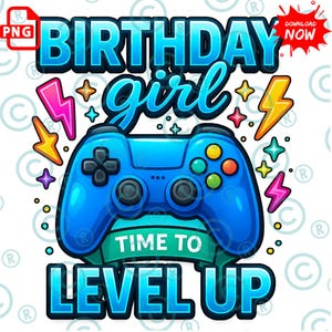 Geburtstag Gamer Girl PNG | Level Up Game Controller Geburtstagssublimation | Videospiel-Party-Shirt Motiv | Digitaler Download