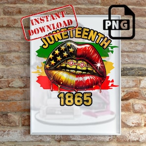 Juneteenth 1865 PNG, Black Pride Lips, Melanin Drip, Gold Grill Lips, Juneteenth Sublimação, Black History Clipart