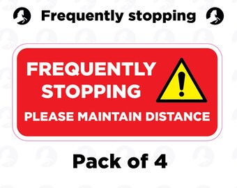 Frequently Stopping Sticker - Weatherproof Vinyl Decal (Pack of 4)