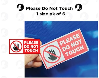 Warning Stickers: Please Do Not Touch Decals (6 Pack, 2x4")