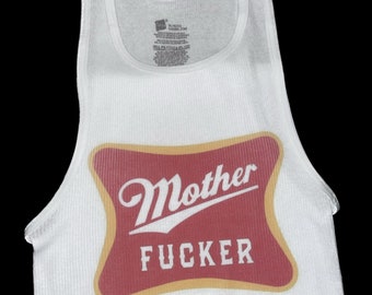 Mother F-er tank