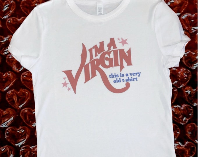 Featured listing image: I’m a virgin womens baby tee