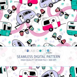 May include: A seamless digital pattern featuring colorful cartoon camper trailers in pink, teal, and lavender on a white background. The design includes dotted lines and string lights, with the text "POLKA-DOT POP creations" and "SEAMLESS DIGITAL PATTERN".