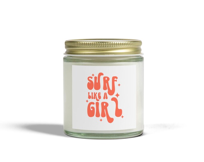 Surf Like a Girl Scented Candles, Coconut Wax (4oz, 9oz)