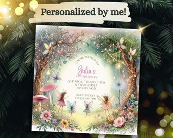 May include: A whimsical fairy-themed birthday invitation with a pink and green colour scheme. The invitation features a woodland scene with trees, flowers, and fairies. The text reads "You're invited to Julia's 6th Birthday. Saturday, 7th May, 1:30pm. 123 Main Street, Anycity 54321. RSVP Evelyn on 123-456-7890."