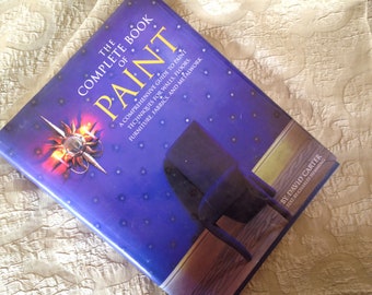 Complete Book Of Paint David Carter Vintage Hardcover Beautifully Illustrated Copy 1998