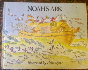 Noah's Ark Illustrations Peter Spier First Edition 1977 Children's Picture Book Caldecott Winner