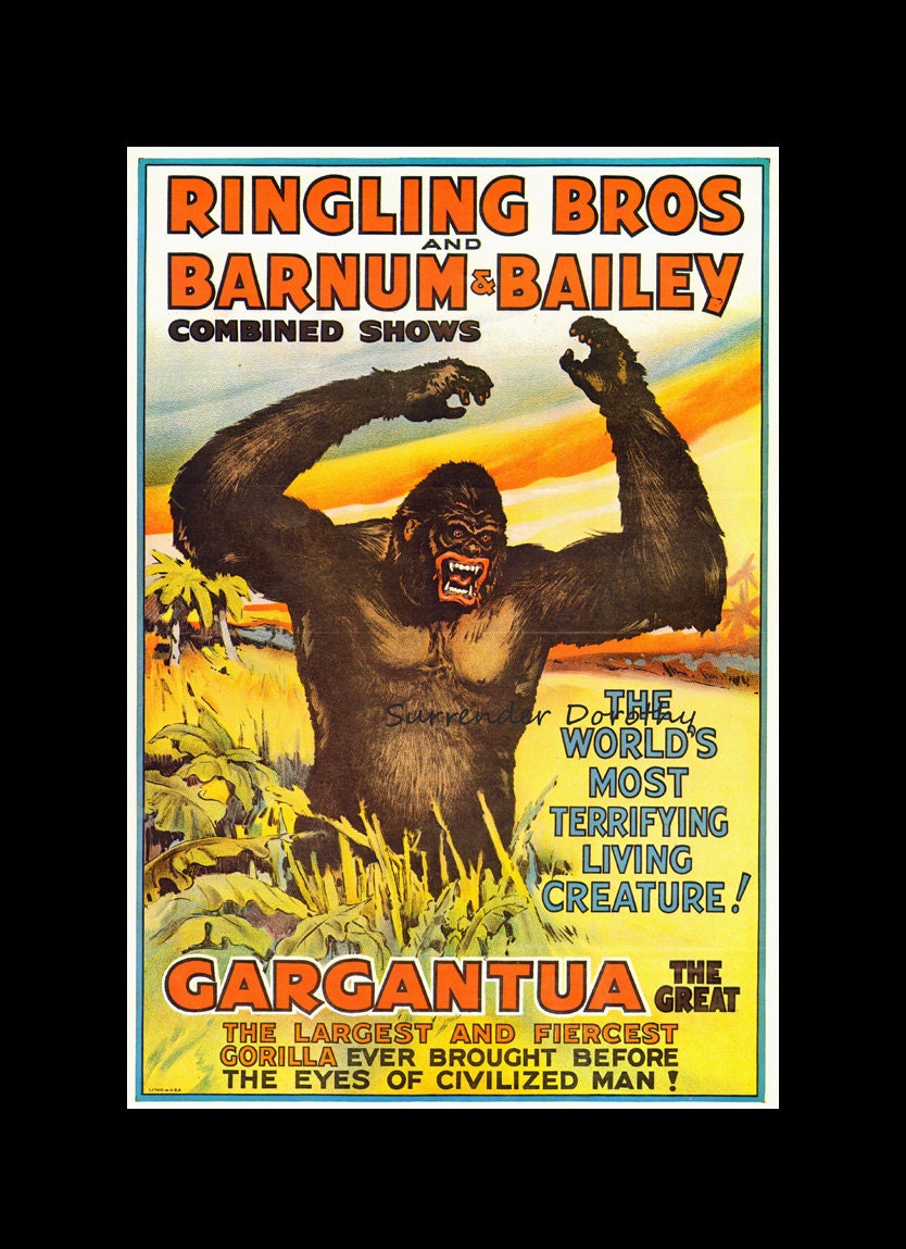 Gargantua Gorilla Circus Poster Ringling Bros Barnum & Bailey USA