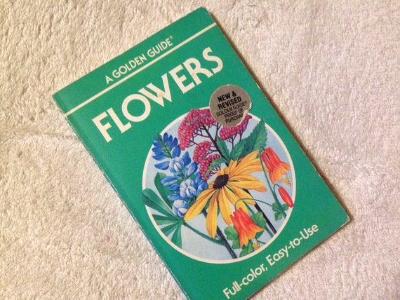 Golden Guide Flowers Field Guide Herbert S Zim Phd Golden Press
