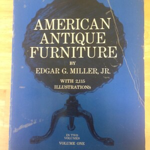 American Antique Furniture Edgar Miller Jr. Vol One