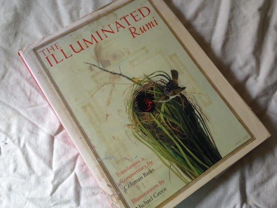 The Illuminated Rumi Coleman Banks. Michael Green Illustrations