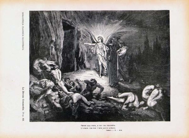 May include: A black and white engraving depicting a scene from Dante's Inferno. A winged angel stands in a doorway, beckoning a group of people out of a dark cave. The people are chained together and appear to be in distress.
