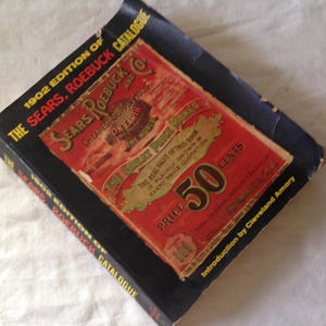1902 Sears Roebuck Catalogue Fashion Furnishings Tools Appliances