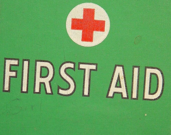 Be Prepared. American Red Cross First Aid Handbook Circa 1957 Etsy