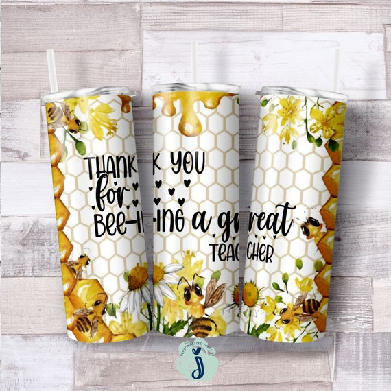 Bee Teacher Tumbler, Bee Teacher Gift, Amazing Teacher Gift, End Of School Teacher Gift