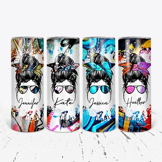 Messy Bun Graffiti Tumbler, Personalized tumbler, Graffiti Tumbler, Graffity Hot Cold Tumbler, Bridesmaid Gift, Friend Gift, Sublimation