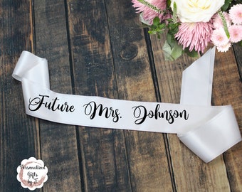 Future Mrs. Satin Sash, Custom Text, Bachelorette Party Sash, Wedding Shower Sash,