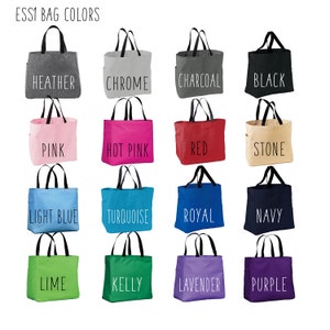 Bag colors offered Heather gray, chrome, charcoal, black, pink, hot pink, red, stone, light blue, turquoise, royal, navy, lime, navy, lavender, purple