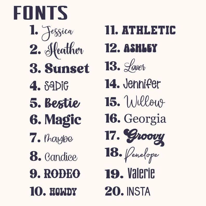 K&ouml;nnte beinhalten: Eine Liste von 20 verschiedenen Schriftarten, nummeriert von 1 bis 20, wobei jeder Schriftname in seinem jeweiligen Stil angezeigt wird. Das Wort "FONTS" steht oben. Zu den Schriftarten geh&ouml;ren Jessica, Heather, Sunset, Bestie, Magic, Groovy und Insta.