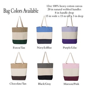 May include: Six tote bags in different color combinations. Each bag is made of 12oz 100% heavy cotton canvas with 20 inch natural webbed handles, 8 inch handle drop, and measures 15 inches wide by 15 inches tall by 3 inches deep. The color combinations are Forest/Tan, Navy/LtBlue, Purple/Lilac, Chocolate/Tan, Black/Gray, and Maroon/Pink.