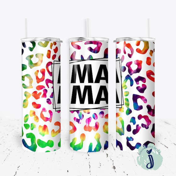 Mama Rainbow Leopard Tumbler, Mama Gift, Gift for Mom, Mothers Day Gift,