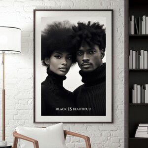 Black Is Beautiful! | Black History Wall Art | Black Couple Art | Afrocentric Wall Art | African American Art | Digital Download