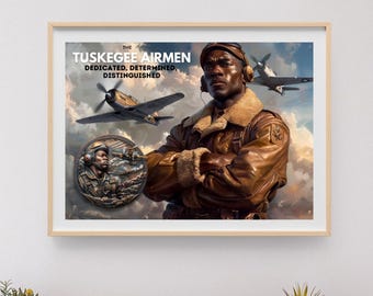Może przedstawiać: Oprawiona grafika przedstawiająca portret lotnika z Tuskegee w skórzanej kurtce i czapce lotniczej, z samolotami myśliwskimi w tle. Grafika zawiera tekst "The Tuskegee Airmen, Dedicated, Determined, Distinguished."