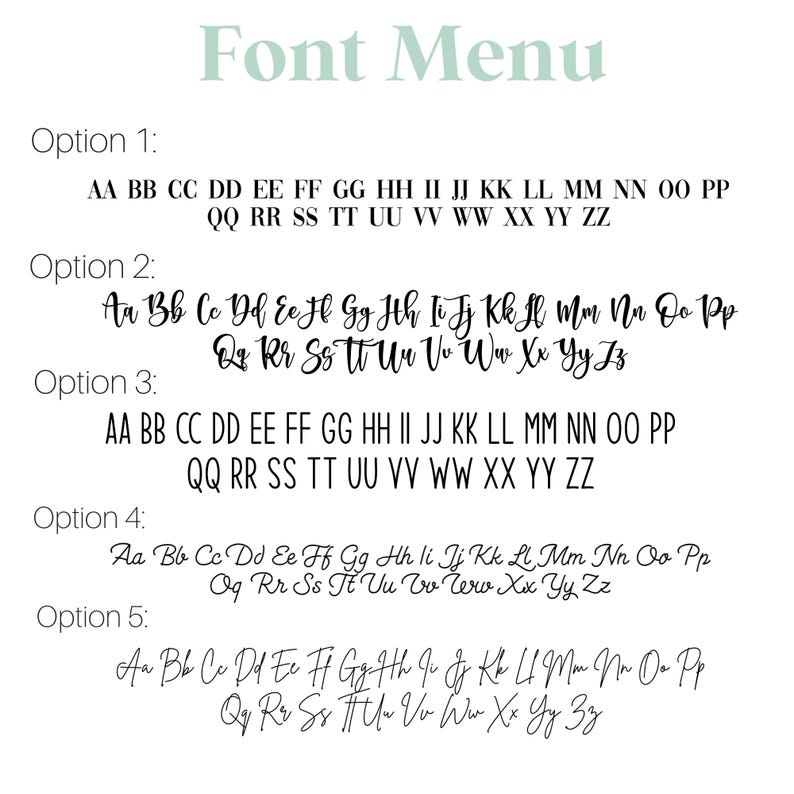 May include: Five different font options for the alphabet, displayed in white text on a light green background. The options are labelled "Option 1", "Option 2", "Option 3", "Option 4", and "Option 5".