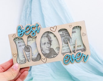 Personalized Mom Gift, Best Mom Ever Money Holder, Custom Gift for Mom, Birthday Gift, Mother's Day Gift from Kids, Customizable Wooden Sign