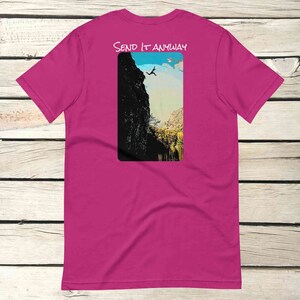 Cliff Jumping T-shirt Adventure Extreme Sports Outdoorsy Adrenaline Casual Unisex Tee Motivational Inspirational Send It Anyway Tshirt image 6