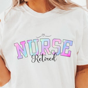 Retired Nurse T-Shirt, Retired Nurse Christmas Shirt, Nurse Gift, Graduate Nurse Gift, Nurse Appreciation Week, Nurse T-Shirt, Nurse Gift