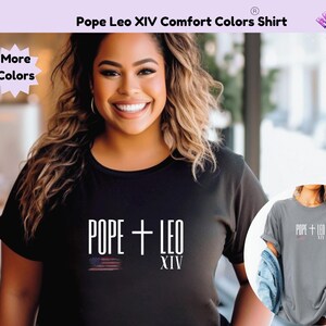 Pope Leo Comfort Colors T-shirt For Her Religious Shirt Vintage Style Pope Tee Shirt For New Pope Leo