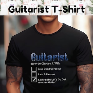 Guitarist T-Shirt Funny Slogan Shirt For Guitar Player Gift Fun Shirt For Him Guitar Shirt Fathers Day Dad Gift
