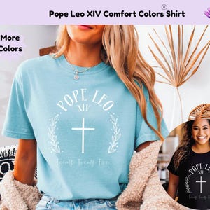Pope Leo Comfort Colors T-shirt For Her Religious Shirt Vintage Style Pope Tee Shirt For New Pope Leo Retro Shirt