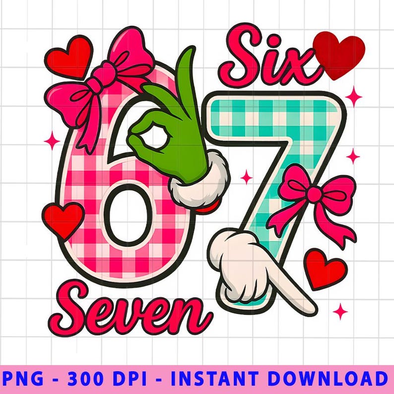 Six Seven 6 7 Valentine’s Day PNG, Trendy Viral Valentine Meme Design ...
