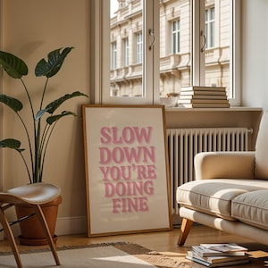 Slow Down You’re Doing Fine Billy Joel Lyric Print, Vienna Song Poster, Motivational Quote Wall Art, Music Typography Decor Digital Download