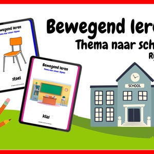 Bewegend Leren Thema Naar School- Leer en Rijm Activiteit voor Kleuters