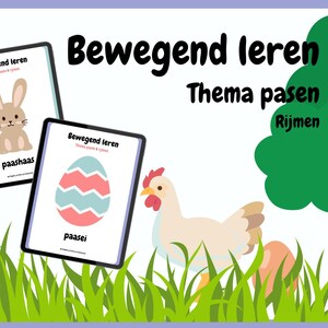 May include: Two digital flashcards with illustrations of a bunny and an Easter egg. The text on the cards reads "Beweegend leren" and "Thema Pasen" with the words "paashaas" and "paasei" below the images. A white chicken with a red comb is standing in green grass with a brown tree in the background. The text "Beweegend leren" is written in large black letters at the top of the image. The text "Thema Pasen" is written in smaller black letters below the large text. The text "Rijmen" is written in even smaller black letters below the smaller text.