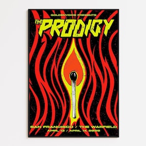 Poster dei Prodigy del 2025 a San Francisco - Audace stampa da parete per concerti, musica elettronica, decorazione rave, regalo con cimeli della band