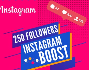 250 seguidores de Instagram, impulsa tu Instagram, impulsa tus redes sociales, la fama es fácil ahora, seguidores más baratos, conviértete en un influencer.