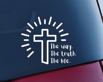 Christian Car Decal: The Way, The Truth, The Life