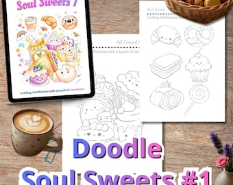 Soul Sweets Kawaii Dessert Doodle Arbeitsblätter PDF, 200 süße Süßigkeiten zum Nachzeichnen und Ausmalen, Mindful Drawing Guide, Printable & Coloration