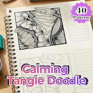 May include: A spiral-bound sketchbook page featuring a black and white ink drawing of abstract organic shapes and patterns. A purple badge in the top right corner reads 40 Patterns. The text Calming Tangle Doodle is printed in purple and white.