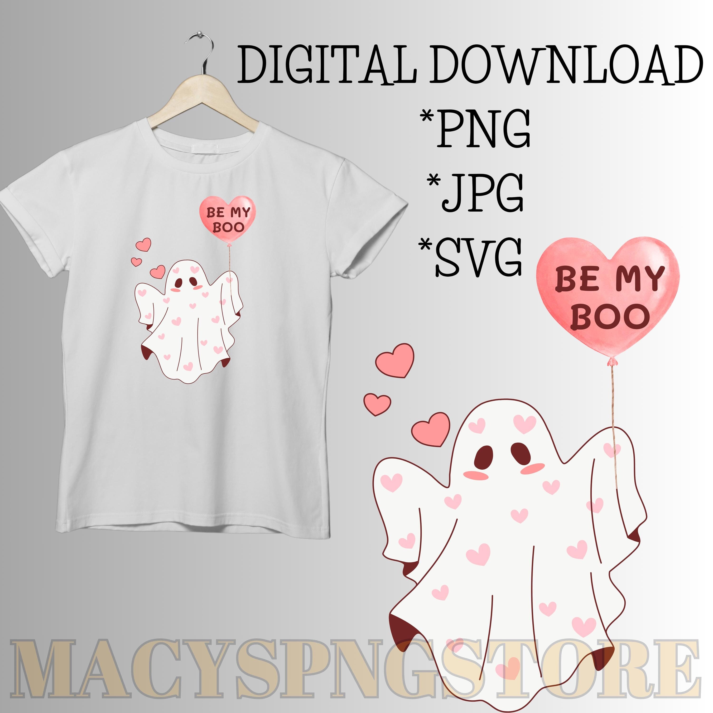 Be My Boo Valentine Design, Valentines Day Cute Ghost PNG, Love SVG, Boo Sublimation Design