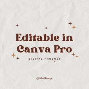 May include: Editable in Canva Pro digital product text on a white textured background with gold stars.