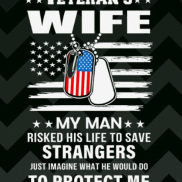 Veteran's Wife transparent PNG file.Veterans day Military wife Army wife fourth of July gift for wife USA veterans Marines American flag