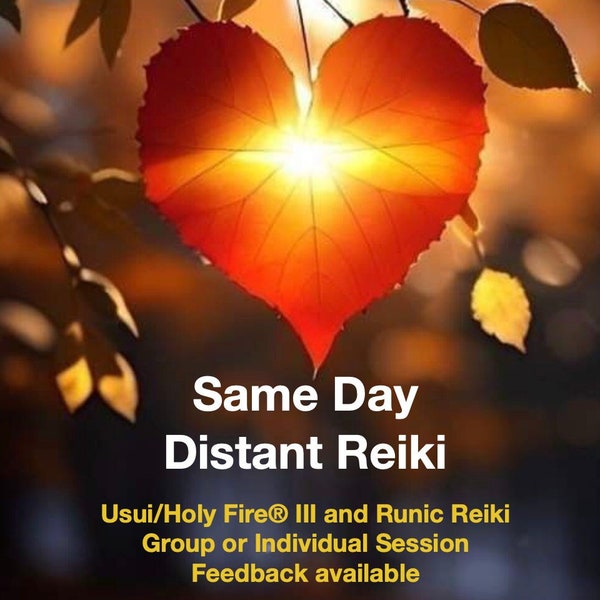 Same Day Distance Usui/Holy Fire® III and Runic Reiki with angelic Light, Life and Love