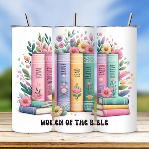 Women of the Bible Tumbler Wrap: 20oz Skinny Tumbler PNG (Digital Download)