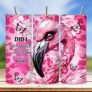 Pink Sarcastic Tumbler Wrap, Funny Flamingo 20oz Sublimation Design, Watercolor Tumbler Png, Humorous Skinny Tumbler Download